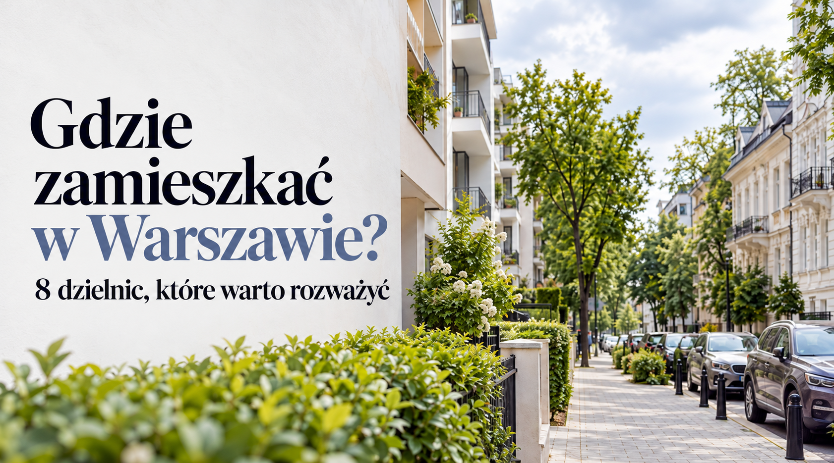 Mieszkalna ulica w Warszawie otoczona zielenią